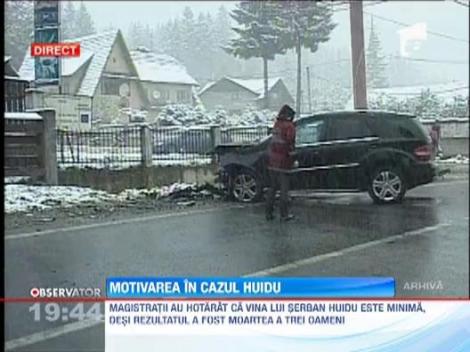 Motivarea in cazul Serban Huidu