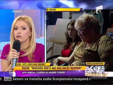 Vadim: "Mariana Zavoranu minte mai rau decat respira"