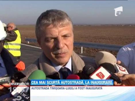 Un prim tronson al Autostrazii Timisoara-Lugoj, de 9,5 kilometri, a fost deschis circulatiei