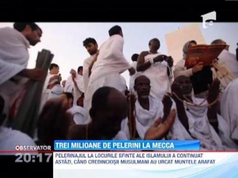Trei milioane de pelerini la Mecca