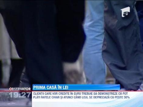 Tot mai multe banci vor sa acorde credite "Prima Casa" doar in lei 