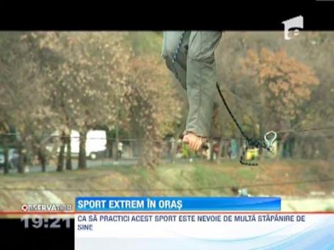 Slackline, noua senzatie pentru pasionatii de sporturi extreme