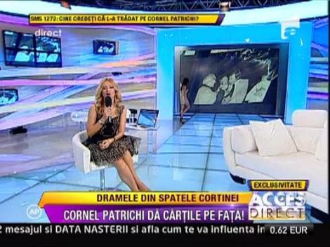 Dramele din spatele cortinei! Cornel Patrichi a dat cartile pe fata