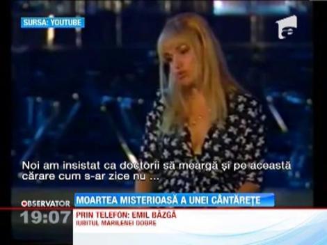 Mister in jurul mortii solistei Marilena Dobre