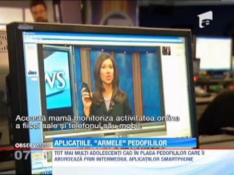 Aplicatiile, cele mai noi arme folosite de pedofili