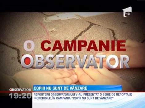 Campania Observator "Copiii nu sunt de vanzare"