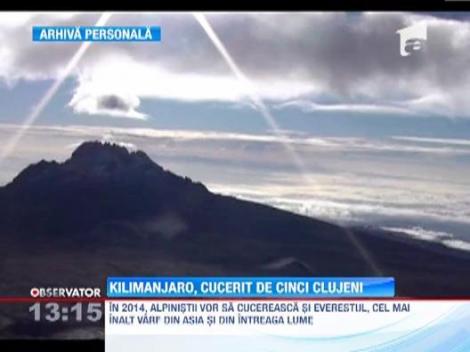 Cinci alpinisti clujeni au reusit sa cucereasca varful Kilimanjaro