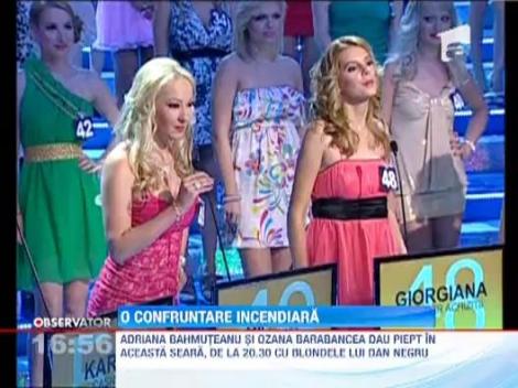 Ozana Barabancea si Adriana Bahmuteanu, la Te pui cu blondele?
