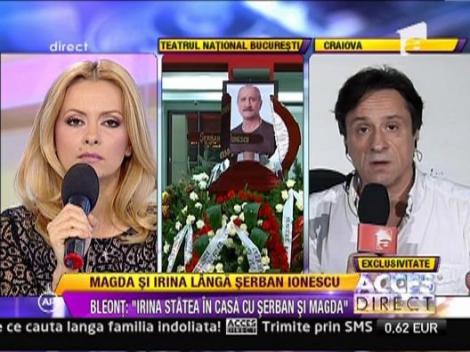 Claudiu Bleont: "Irina nu se ridica la valoarea mamei copilului lui Serban Ionescu, Magda Catone"