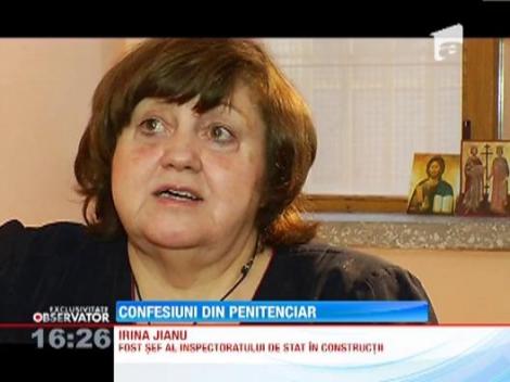 EXCLUSIV!  Irina Jianu, confesiuni din spatele gratiilor