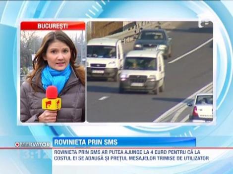 Soferii isi vor putea cumpara rovinieta prin SMS