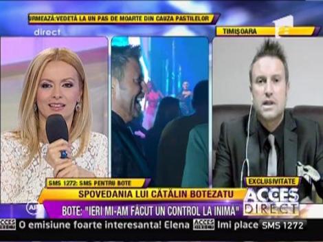 Catalin Botezatu: "Ieri mi-am facut un control la inima"