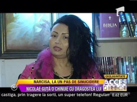 Iulbita a lui Nicolae Guta, Narcisa, a vrut sa se sinucida