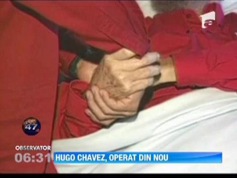 Hugo Chavez, operat din nou