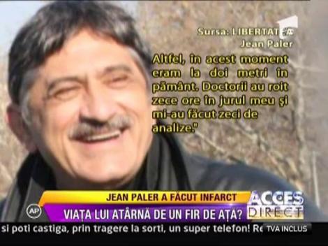 Jean Paler a ajuns de urgenta la spital dupa un infarct