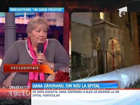 Oana Zavoranu, din nou la spital