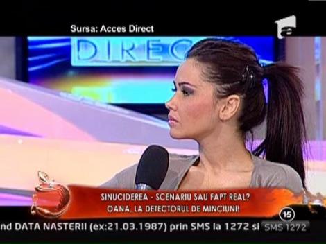 Oana, test pe scaunul detectorului de minciuni: "Acum nu-mi mai doresc sa mor!"