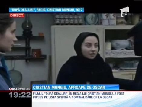 Pelicula "Dupa dealuri" a lui Cristian Mungiu, tot mai aproape de Oscar