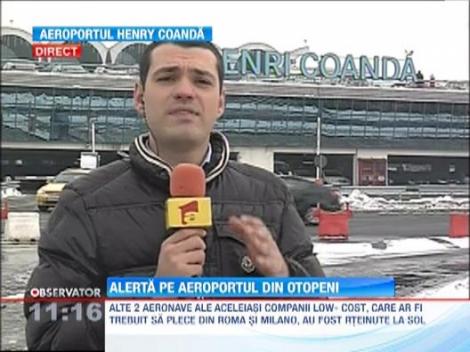 Alerta antitero pe Aeroportul Henri Coanda: O companie aeriana, tinta unei amenintari cu bomba