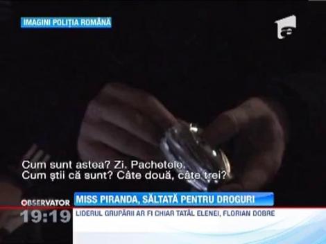 Miss Piranda, arestata pentru trafic de droguri