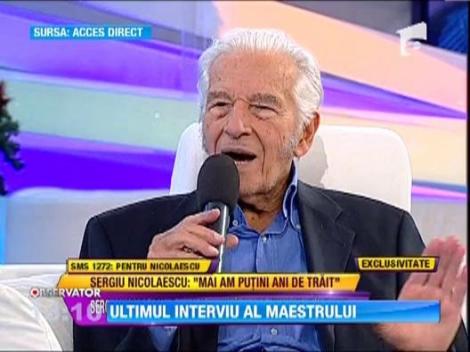 Ultimul interviu al maestrului Sergiu Nicolaescu