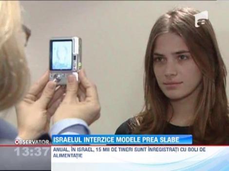 Israelul interzice fotomodelor prea slabe sa mai defileze pe podium!