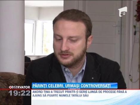 Parinti celebri, urmasi controversati