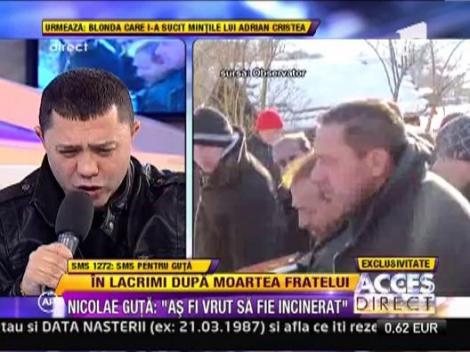 Nicolae Guta: "As fi vrut sa fie incinerat"