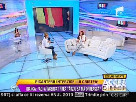 Bianca Dragusanu: "Adrian Cristea a incercat prea tarziu sa ma opreasca"