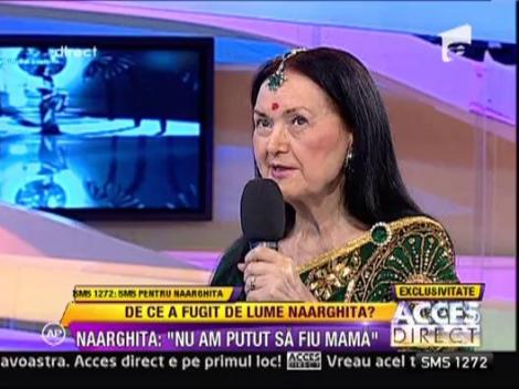 Naarghita, zeita muzicii indiene: "Mi-am risipit averea dupa ce mi-au murit apropiatii mei"