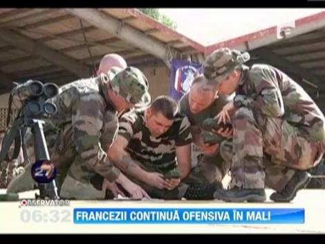 Francezii continua ofensiva in Mali