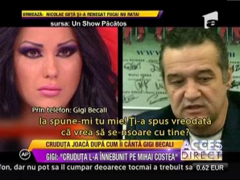 Gigi Becali, catre Daniela Crudu: "Daca vrei sa te mariti cu Mihai, pleaca din televiziune"