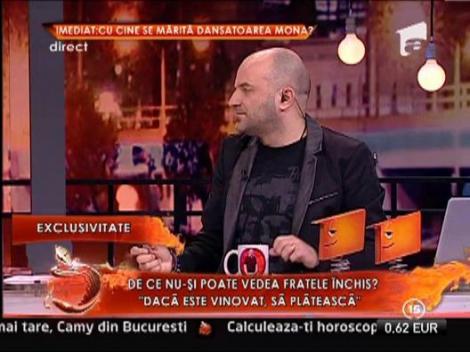 Simona Trasca incearca de mai multe zile sa-si vada fratele