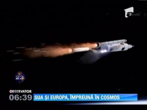 SUA si Europa, impreuna in cosmos