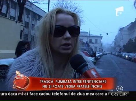 Simona Trasca, plimbata intre penitenciare
