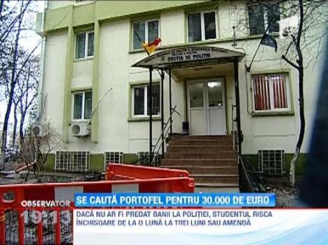 Un student a gasit pe strada un portofel cu peste 30.000 de euro