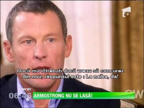 Ciclistul Lance Armstrong vrea sa concureze din nou, desi a fost suspendat pe viata