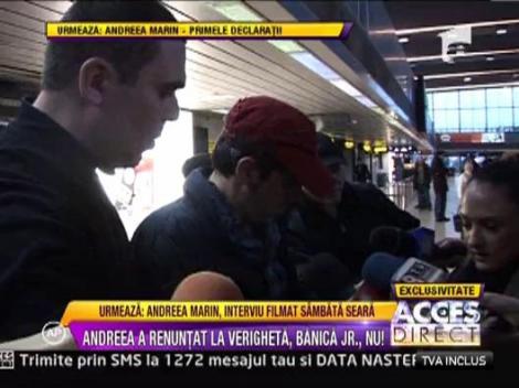 Andreea Marin a renuntat la verigheta, Banica Jr., nu!