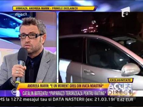 Catalin Botezatu o sustine pe Andreea Marin: "Mi-e rusine mie pentru ce i s-a intamplat. E un om si are dreptul la intimitate"