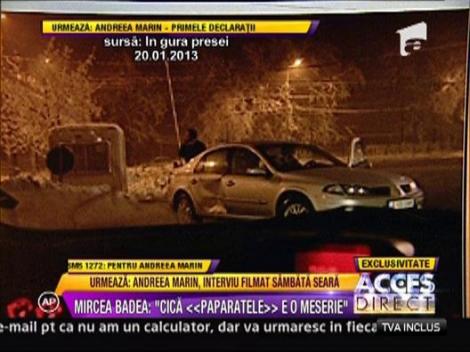 Mircea Badea: "Paparazzii au intrat cu masina in mine!"