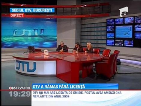 OTV a ramasa fara licenta