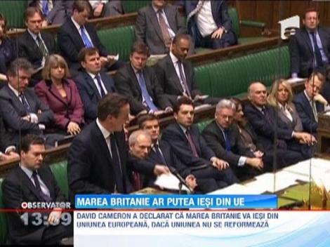 Marea Britanie va organiza un referendum privind iesirea din UE