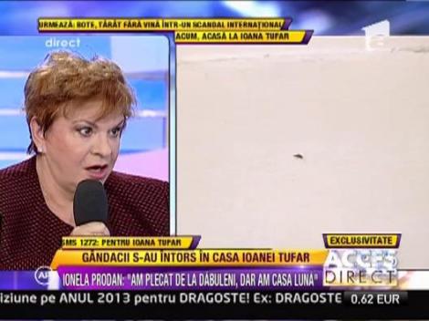 Ionela Prodan catre Ioana Tufar: "Daca as fi mama ta, te-as bate! Imi e rusine ca stau langa tine"