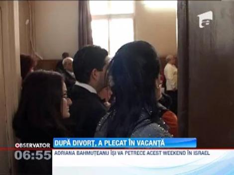 Adriana Bahmuteanu a bifat un nou divort si acum a plecat in vacanta