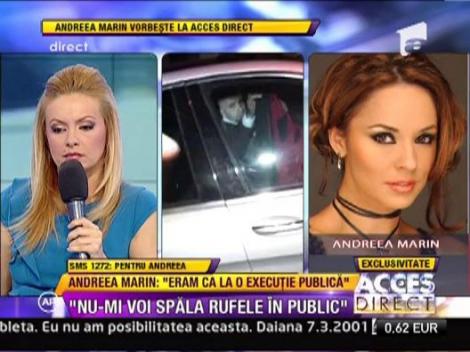 EXCLUSIV! Andreea Marin s-a destainuit la Acces Direct: "S-au urcat pe masina si au inceput sa dea cu pumnii!"