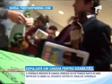 Romanca expulzata din Canada pentru ca sufera de paralizie cerebrala