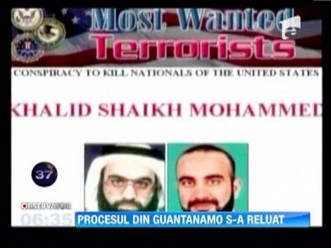 La baza militara Guantanamo din Cuba s-a reluat procesul liderilor retelei al-Qaida