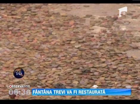 Celebra Fantana Trevi, din Roma, va fi restaurata