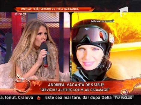 Andreea Banica: "Serviciile din Austria m-au dezamagit!"