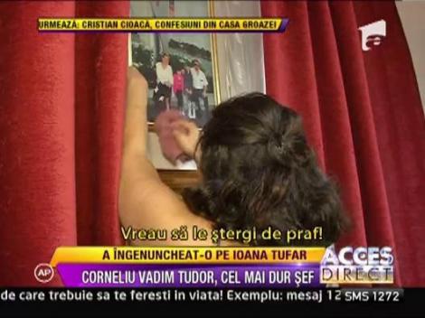Corneliu Vadim Tudor, cel mai dur sef! A ingenunchiat-o pe Ioana Tufaru